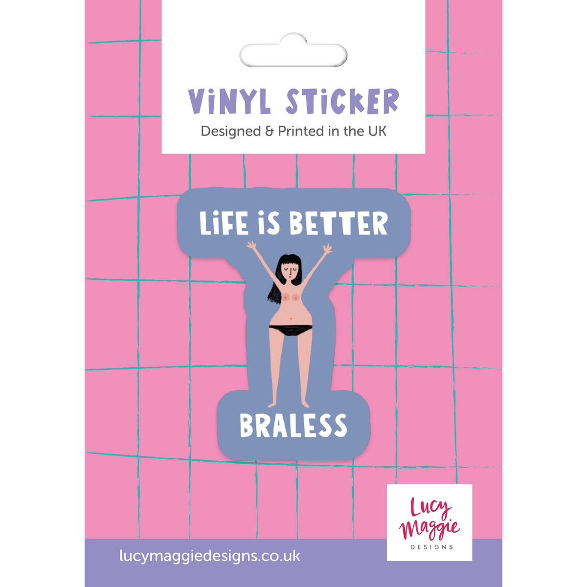 Life is Better Braless Vinyl Sticker