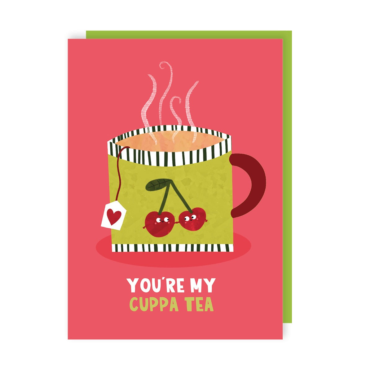 You're My Cuppa Tea Love Card