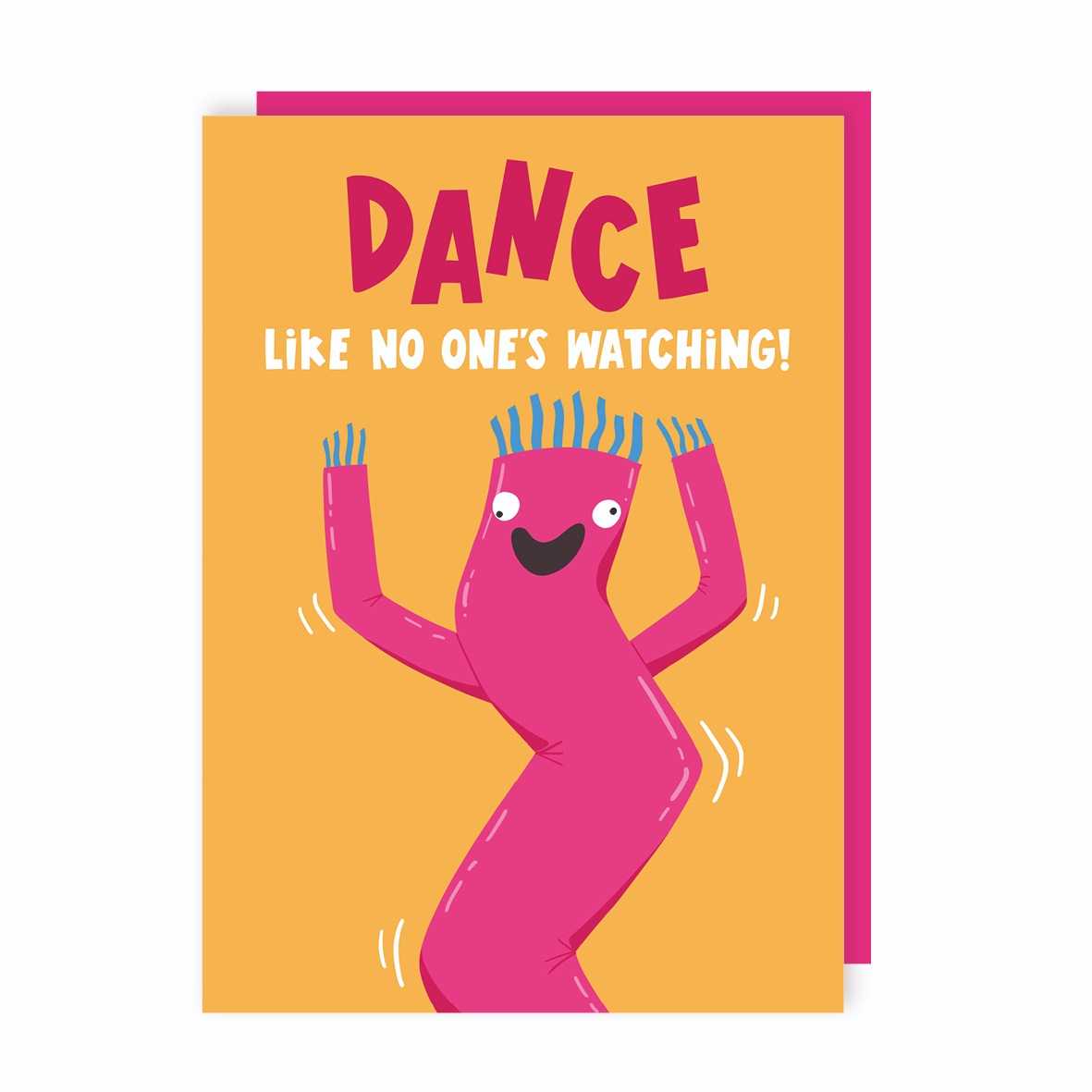 Dance Like No-One's Watching Birthday Card