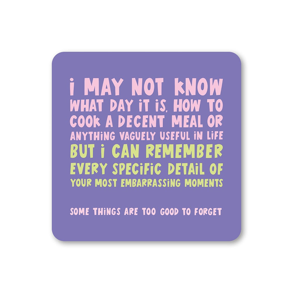 Embarrassing Moments Coaster