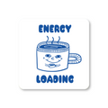 Energy Loading Coffee Coaster