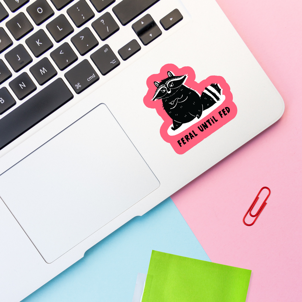 Feral Until Fed Racoon Vinyl Sticker