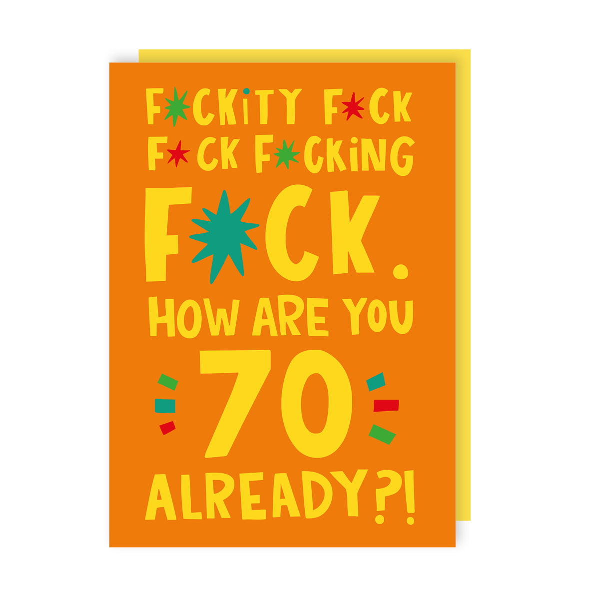 Fuckity 70 Birthday Card