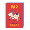 Dad You're The G.O.A.T Appreciation Card