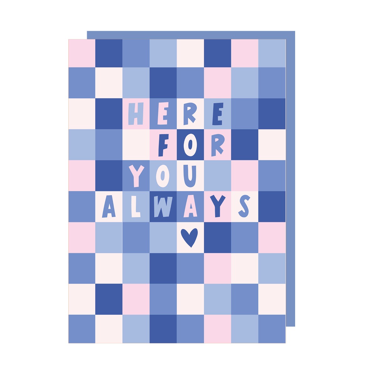 Here For You Always Thinking of You Card
