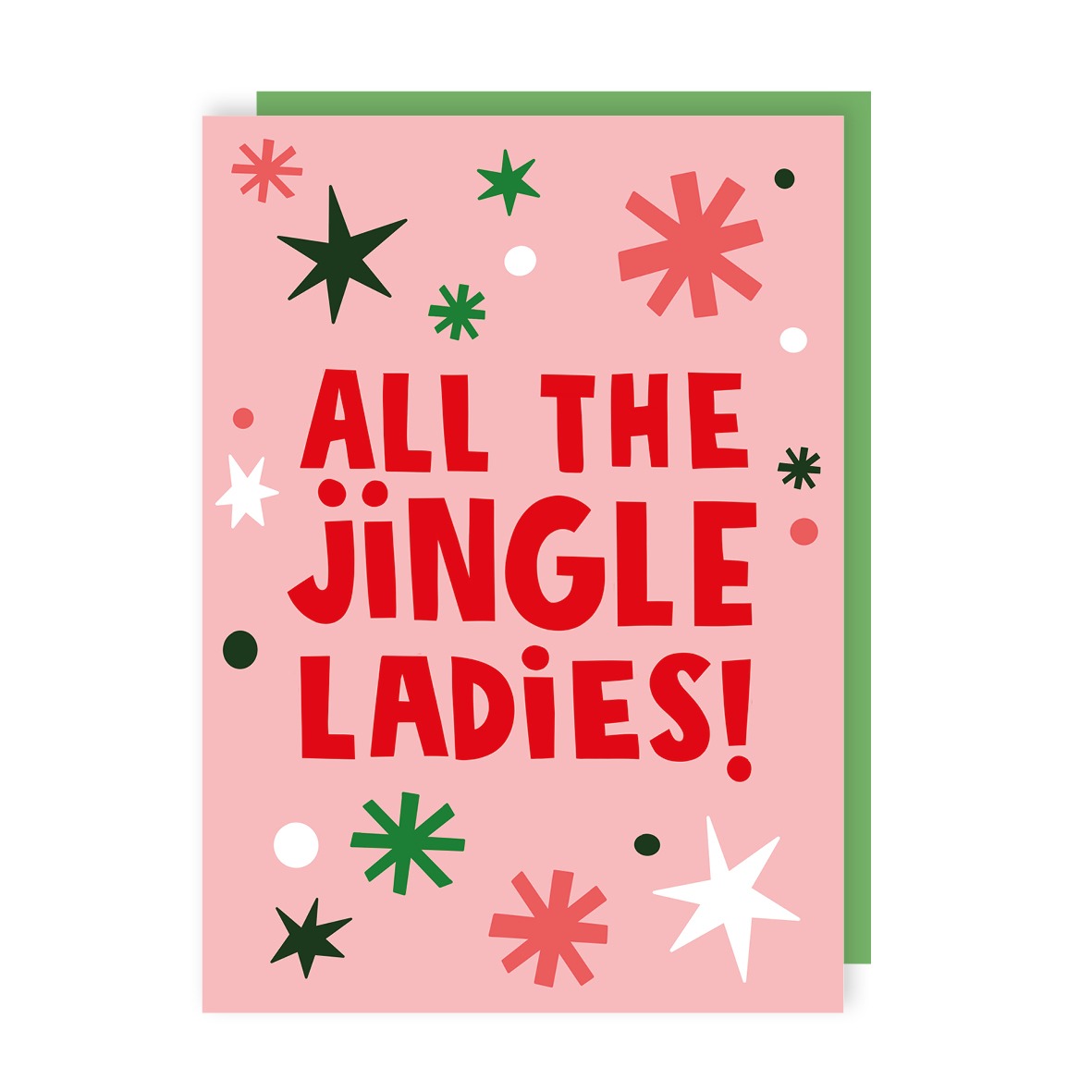 All The Jingle Ladies Christmas Card