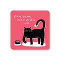 Narcissistic Cat Coaster