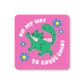 On My Way To Cause Chaos Cat Coaster
