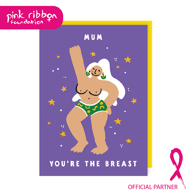 Mum You're The Breast Charity Mother's Day Card