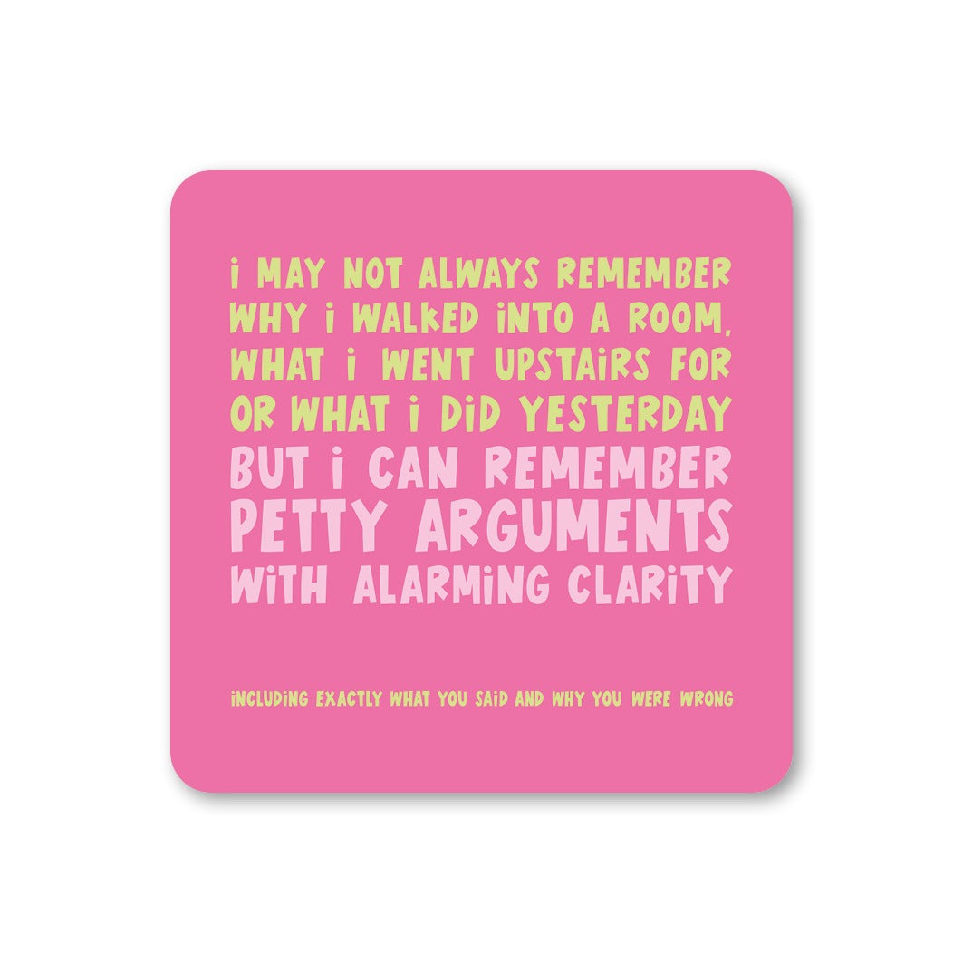 Petty Arguments Coaster