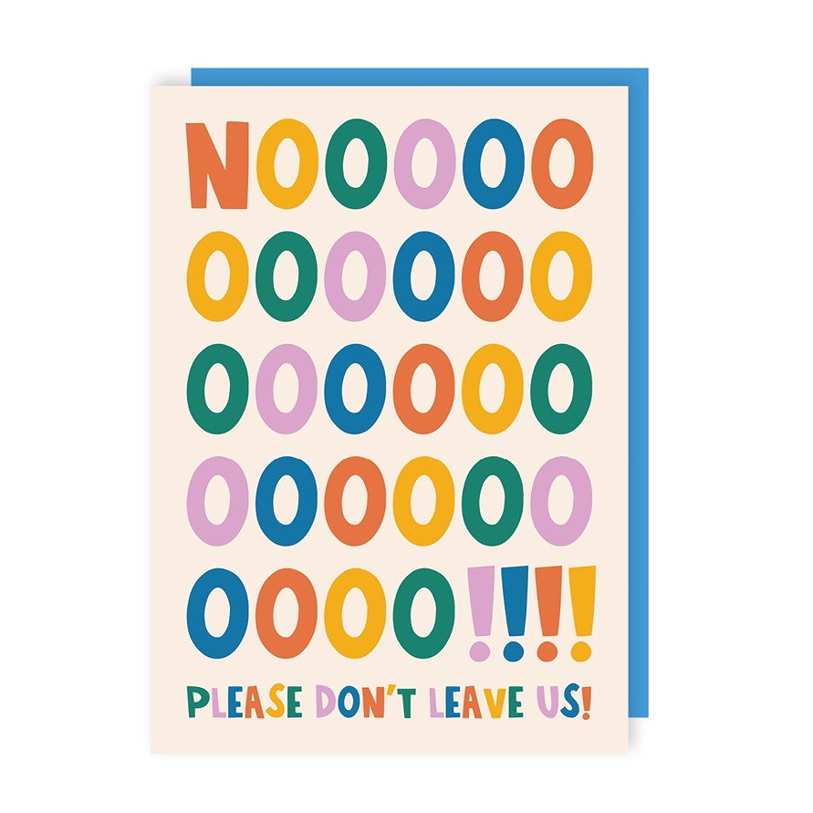 Please Don't Leave Leaving Card
