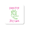 Practise Self Care Cat Coaster