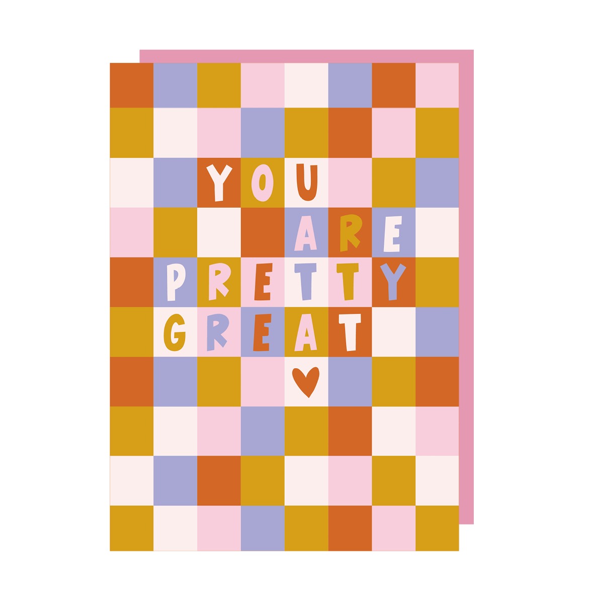 You Are Pretty Great Appreciation Card