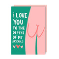 Arsehole Love Card