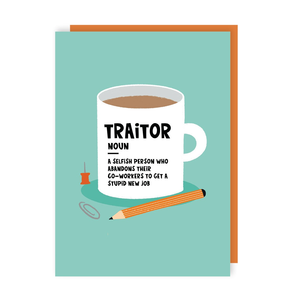 Traitor Leaving Card