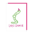 Worm Let's Dance Birthday Card - Neon Ink