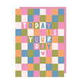 Your Day Birthday Card