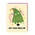 Get Your Jingle On Christmas Card
