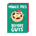 Mince Pies Before Guys Christmas Card