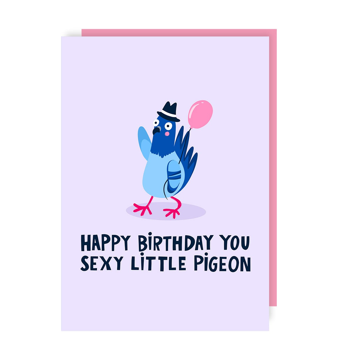 Sexy Pigeon Birthday Card